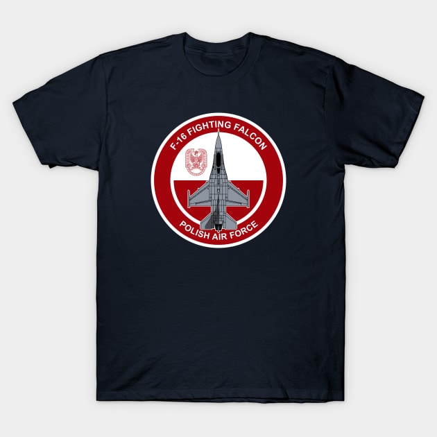 Polish F-16 Fighting Falcon T-Shirt by Firemission45